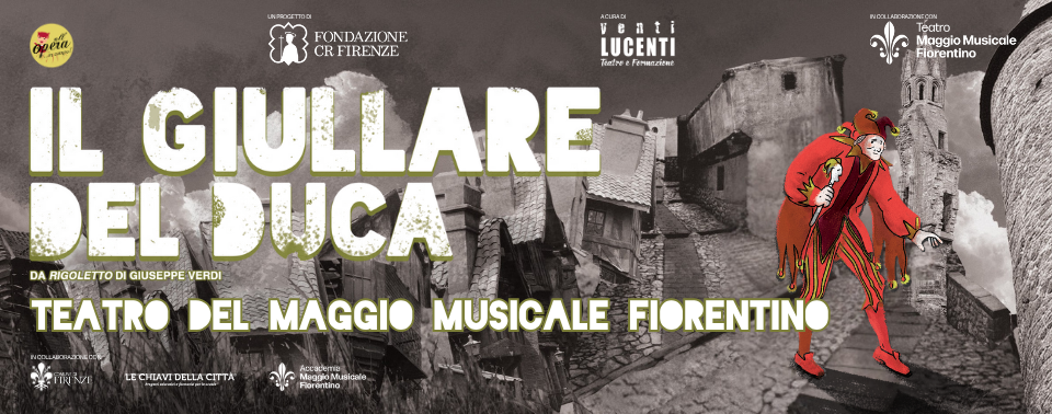 Il giullare del Duca • Teatro del Maggio Musicale Fiorentino (Firenze) • 2025 • Venti Lucenti | Box Sito